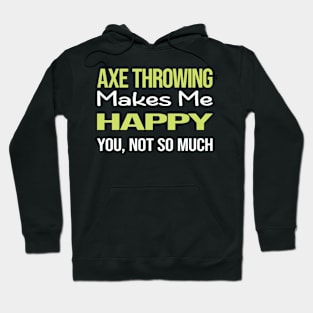 Funny Happy Axe Throwing Hoodie